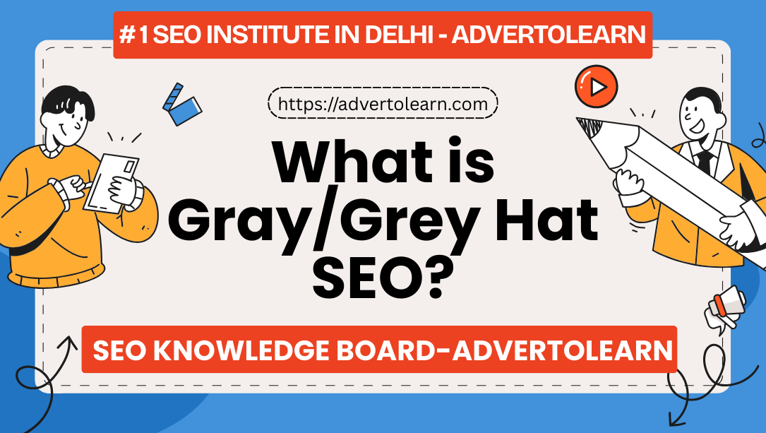 What is Gray_Grey Hat SEO