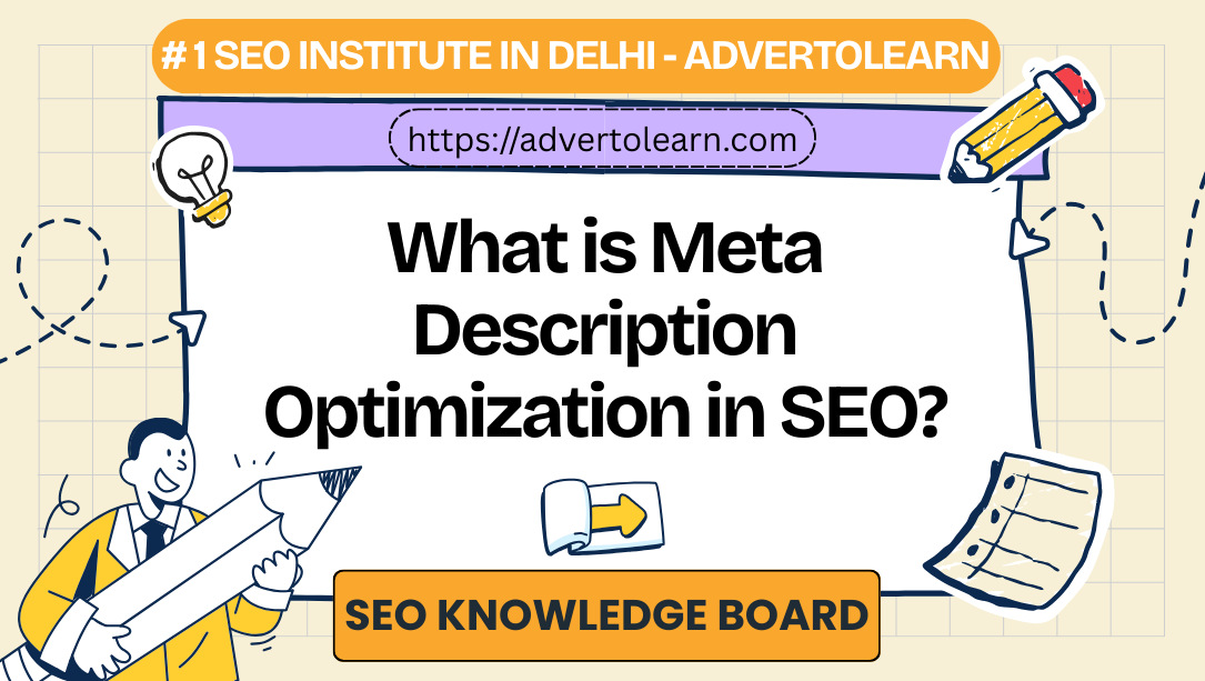 What is Meta Description Optimization in SEO